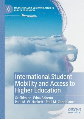 bokomslag International Student Mobility and Access to Higher Education