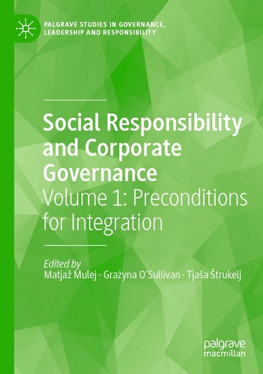 Matjaž Mulej, Grażyna O’Sullivan, Tjaša Štrukelj - Social Responsibility and Corporate Governance, Häftad