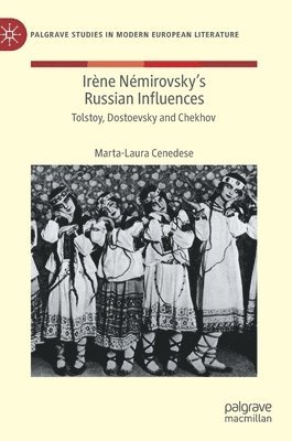 Marta-Laura Cenedese - Irène Némirovsky's Russian Influences, Inbunden