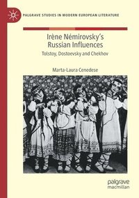 bokomslag Irne Nmirovsky's Russian Influences