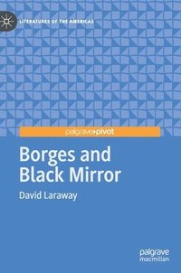 bokomslag Borges and Black Mirror