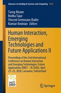 bokomslag Human Interaction, Emerging Technologies and Future Applications II