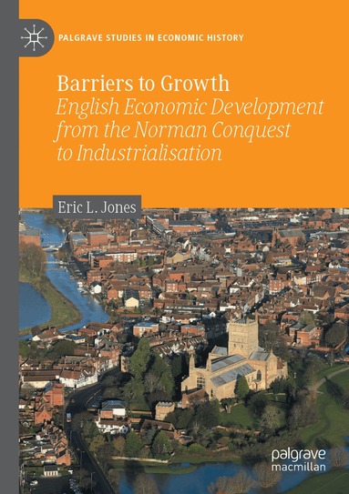 Eric L. Jones - Barriers to Growth, Häftad