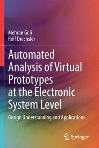 bokomslag Automated Analysis of Virtual Prototypes at the Electronic System Level