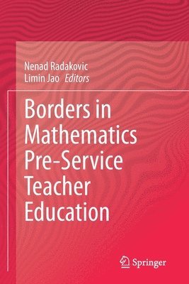 Borders in Mathematics Pre-Service Teacher Education 1