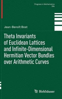 Theta Invariants of Euclidean Lattices and Infinite-Dimensional Hermitian Vector Bundles over Arithmetic Curves 1