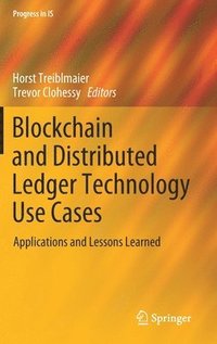 bokomslag Blockchain and Distributed Ledger Technology Use Cases