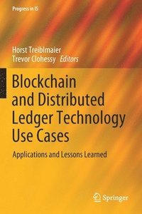 bokomslag Blockchain and Distributed Ledger Technology Use Cases