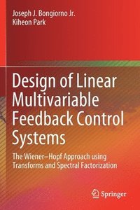 bokomslag Design of Linear Multivariable Feedback Control Systems