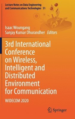 bokomslag 3rd International Conference on Wireless, Intelligent and Distributed Environment for Communication