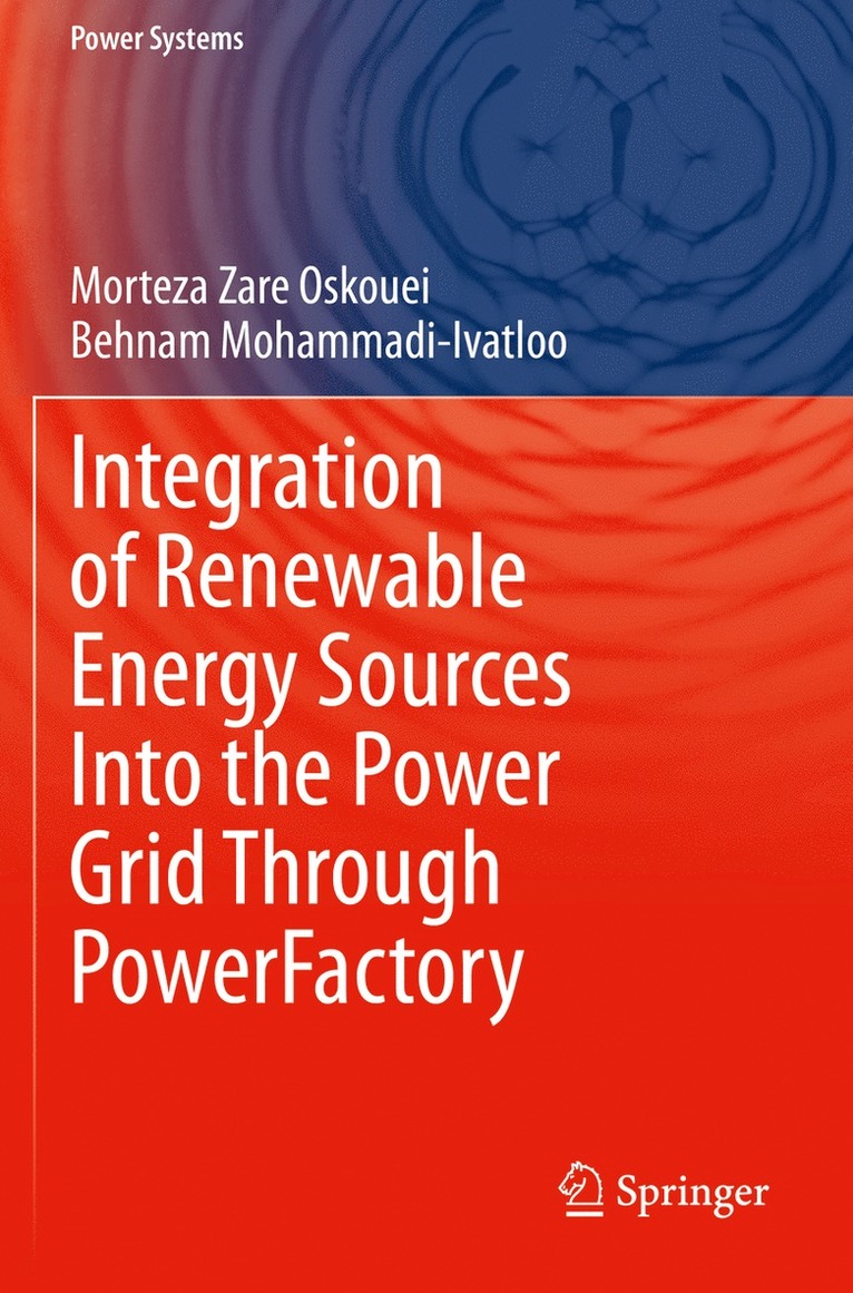 Integration of Renewable Energy Sources Into the Power Grid Through PowerFactory 1