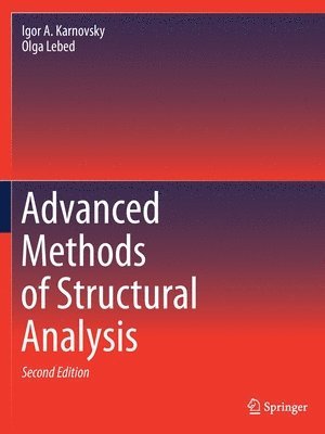 bokomslag Advanced Methods of Structural Analysis