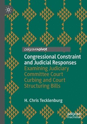 bokomslag Congressional Constraint and Judicial Responses