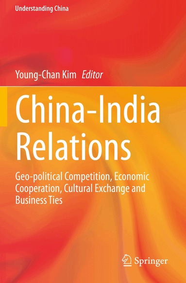 Young-Chan Kim - China-India Relations, Häftad