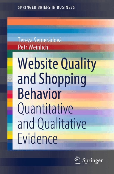 Tereza Semerádová, Petr Weinlich - Website Quality and Shopping Behavior, Häftad
