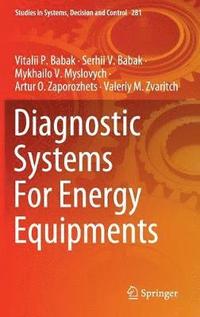 bokomslag Diagnostic Systems For Energy Equipments