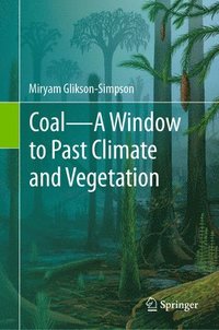 bokomslag CoalA Window to Past Climate and Vegetation