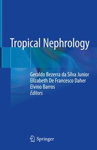 bokomslag Tropical Nephrology