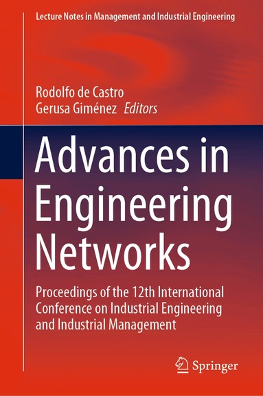 Rodolfo de Castro, Gerusa Giménez - Advances in Engineering Networks, Inbunden