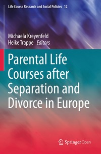 bokomslag Parental Life Courses after Separation and Divorce in Europe