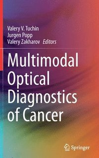 bokomslag Multimodal Optical Diagnostics of Cancer