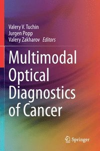 bokomslag Multimodal Optical Diagnostics of Cancer