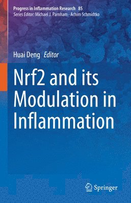bokomslag Nrf2 and its Modulation in Inflammation