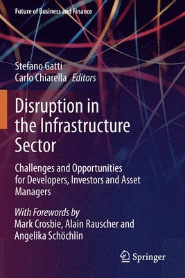 Disruption in the Infrastructure Sector 1