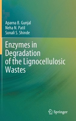 Enzymes in Degradation of the Lignocellulosic Wastes 1