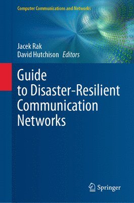 Guide to Disaster-Resilient Communication Networks