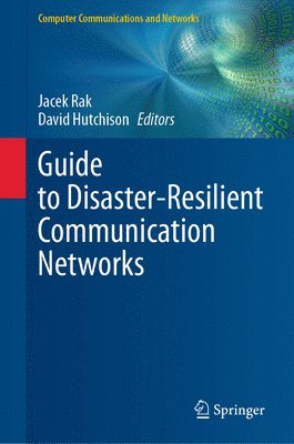 Guide to Disaster-Resilient Communication Networks 1