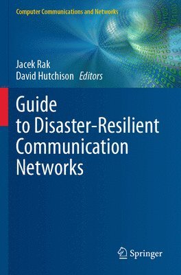 Guide to Disaster-Resilient Communication Networks 1