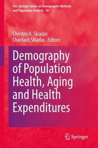 bokomslag Demography of Population Health, Aging and Health Expenditures