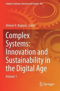 bokomslag Complex Systems: Innovation and Sustainability in the Digital Age