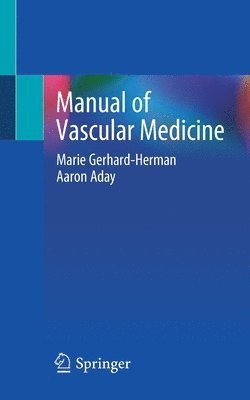 Marie Gerhard-Herman, Aaron Aday - Manual of Vascular Medicine, Häftad