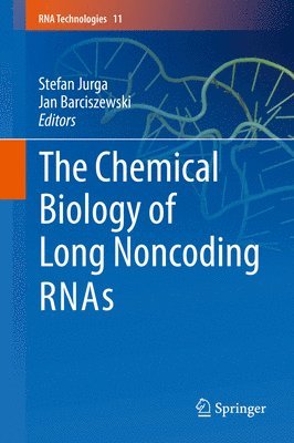 Chemical Biology of Long Noncoding RNAs