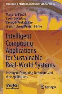 bokomslag Intelligent Computing Applications for Sustainable Real-World Systems