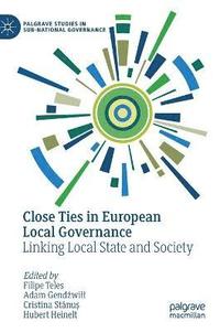 bokomslag Close Ties in European Local Governance