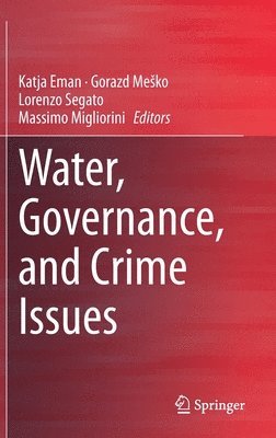 bokomslag Water, Governance, and Crime Issues