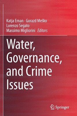 Water, Governance, and Crime Issues 1