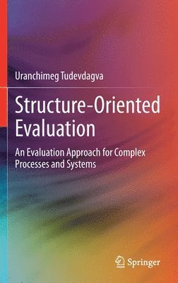 Uranchimeg Tudevdagva - Structure-Oriented Evaluation, Inbunden