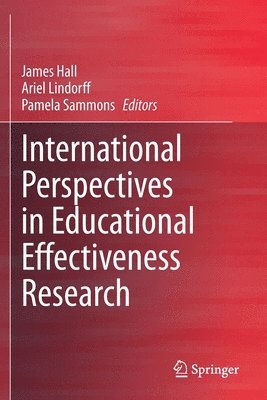 International Perspectives in Educational Effectiveness Research 1