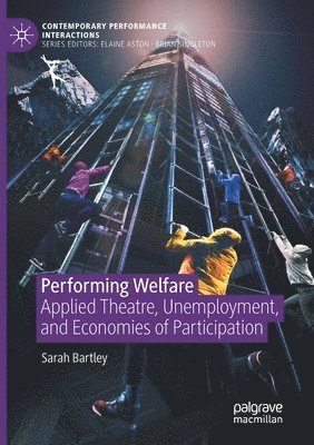 bokomslag Performing Welfare