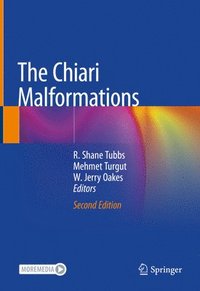 bokomslag The Chiari Malformations