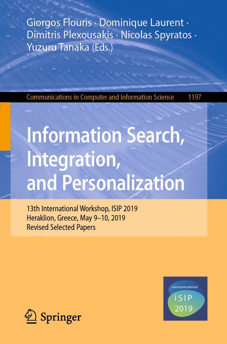 Information Search, Integration, and Personalization 1