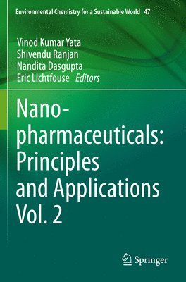 bokomslag Nanopharmaceuticals: Principles and Applications Vol. 2