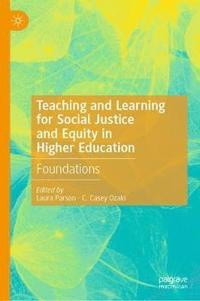 bokomslag Teaching and Learning for Social Justice and Equity in Higher Education