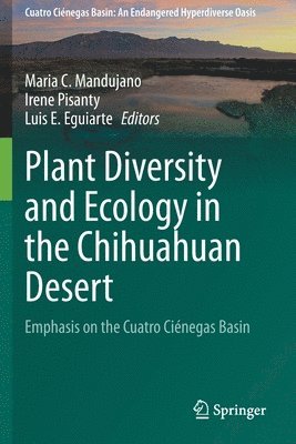 bokomslag Plant Diversity and Ecology in the Chihuahuan Desert