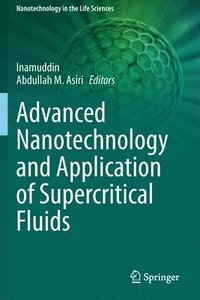 bokomslag Advanced Nanotechnology and Application of Supercritical Fluids