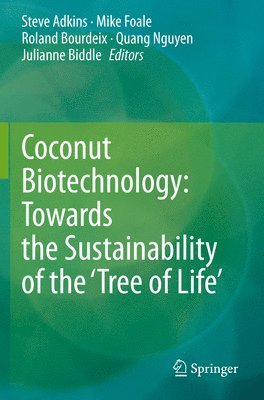 bokomslag Coconut Biotechnology: Towards the Sustainability of the Tree of Life